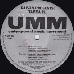DJ Ivan Presents Tabea H - DJ Ivan Presents Tabea H - Your Body - UMM