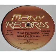 B4 - B4 - What I'm Feeling - Many Records