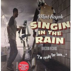 Mint Royale - Mint Royale - Singin' In The Rain - Direction 