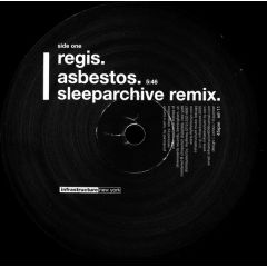 Regis / Re:Group - Regis / Re:Group - Asbestos (Remix) / Left - Infrastructure New York