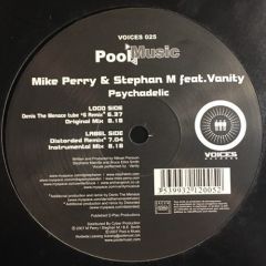 Mike Perry And Stephan M. Featuring Vanity - Mike Perry And Stephan M. Featuring Vanity - Psychadelic - Voices Records