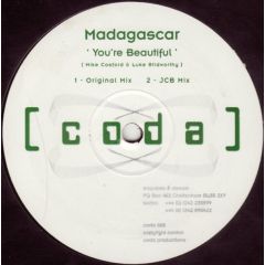 Madagascar - Madagascar - You're Beautiful - Coda Recordings