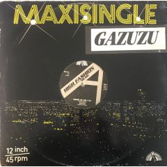 Gazuzu - Gazuzu - Drums On Fire / Nana-Banana - High Fashion Music