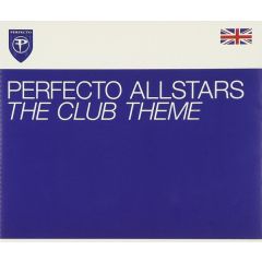 Perfecto Allstars - Perfecto Allstars - The Club Theme - Perfecto