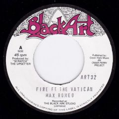 Max Romeo / Jah Lion - Max Romeo / Jah Lion - Fire Fe The Vatican / Leggo - Black Art