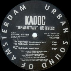 Kadoc - Kadoc - The Nighttrain (Remixes) - Urban Amsterdam