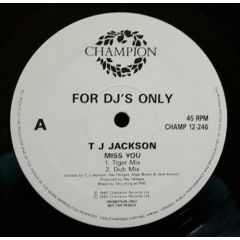 Tj Jackson - Tj Jackson - Miss You - Champion