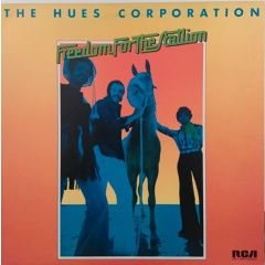 The Hues Corporation - The Hues Corporation - Freedom For The Stallion - Rca Victor