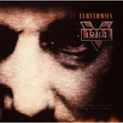 Eurythmics - Eurythmics - 1984 (For The Love Of Big Brother) - Virgin