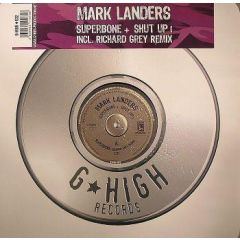 Mark Landers - Mark Landers - Superbone - G High Records