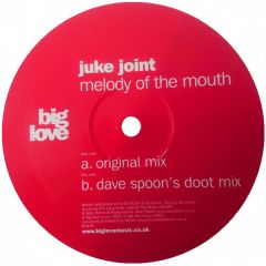 Juke Joint - Juke Joint - Melody Of The Mouth - Big Love