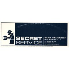 Soul Revenger - Soul Revenger - Love & Fire E.P Vol. 4 - Secret Service Records