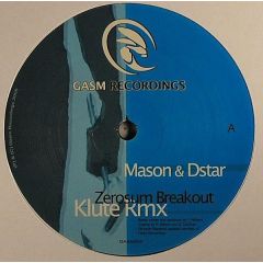 Mason & D-Star - Mason & D-Star - Zerosum Breakout (Klute Remix) - Gasm
