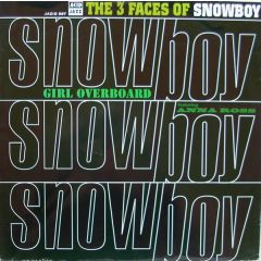 Snowboy - Snowboy - The 3 Faces Of Snowboy (Girl Overboard) - Acid Jazz