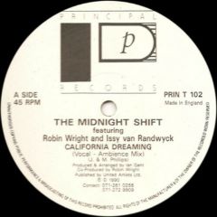 The Midnight Shift - The Midnight Shift - Calafornia Dreaming - Principal Records
