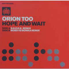 Orion Too - Orion Too - Hope And Wait (Disc 4) (Remixes) - Data