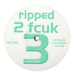 Shut Up & Dance - Shut Up & Dance - Raving I'm Raving (Remix) - Ripped 2 Fcuk 3