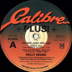 Kelly Marie - Kelly Marie - Loving Just For Fun - Calibre