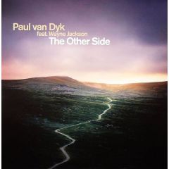 Paul Van Dyk Feat Wayne Jackson - Paul Van Dyk Feat Wayne Jackson - The Other Side - Mute