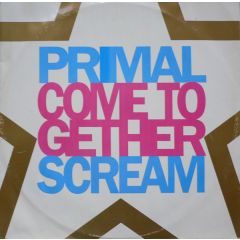 Primal Scream - Primal Scream - Come Together - Creation