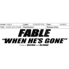 Fable - When He's Gone - Conception