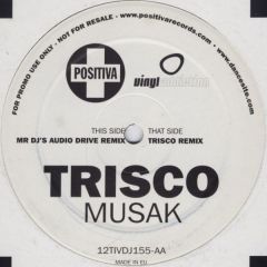 Trisco - Trisco - Musak (Remixes 2) - Positiva