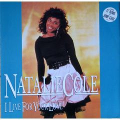 Natalie Cole - Natalie Cole - I Live For Your Love - EMI-Manhattan Records