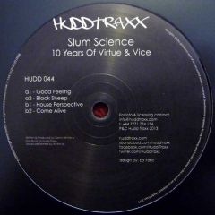 Slum Science - Slum Science - 10 Years Of Virtue & Vice - Hudd Traxx