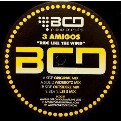 3 Amigos - 3 Amigos - Ride Like The Wind - BCD