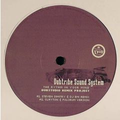 Dubtribe Sound System - Dubtribe Sound System - The Rhythm In Your Mind (Dubstudio Remix Project) - Imperial Dub