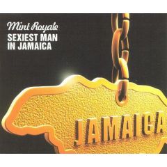 Mint Royale - Mint Royale - Sexiest Man In Jamaica - Faith & Hope
