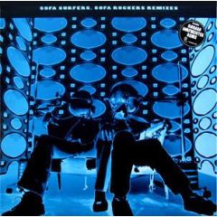 Sofa Surfers - Sofa Surfers - Sofa Rockers Remixes - Klein Records