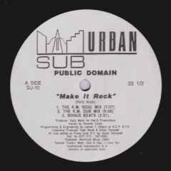 Public Domain - Public Domain - Make It Rock - Sub Urban