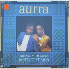 Aurra - Aurra - You And Me Tonight (Midnight Mix) - 10 Records