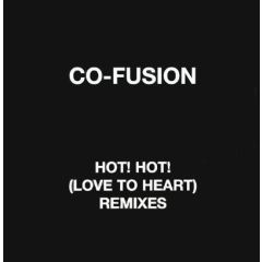 Co-Fusion - Co-Fusion - Hot! Hot! (Love To Heart) (Remixes) - Southern Fried
