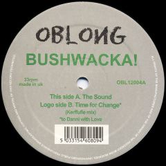 Bushwacka! - Bushwacka! - The Sound - Oblong