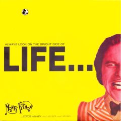 Monty Python - Monty Python - Always Look On The Bright Side Of Life... - Virgin