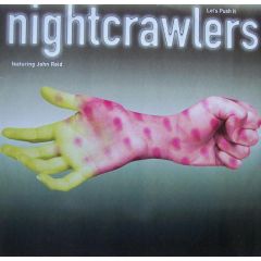 Nightcrawlers - Nightcrawlers - Let's Push It (Remixes) - Arista
