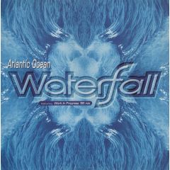 Atlantic Ocean - Atlantic Ocean - Waterfall (1996 Remix) - Eastern Bloc