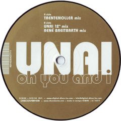 Unai - Unai - Oh You And I - Disco Inc