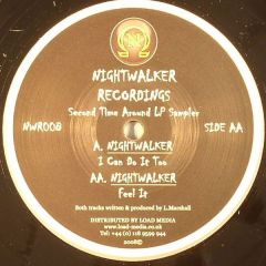 Nightwalker - Nightwalker - I Can Do It Too - Nightwalker Rec
