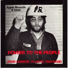 John Lennon / The Plastic Ono Band - John Lennon / The Plastic Ono Band - Power To The People - Apple Records