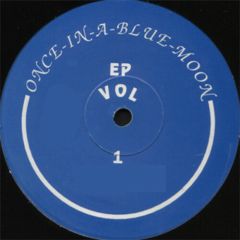 Various - Various - Once In A Blue Moon EP Vol. 1 - White