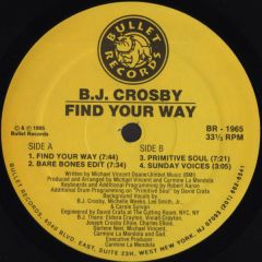 Bj Crosby - Bj Crosby - Find Your Way - Bullet Records