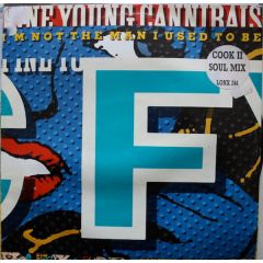 Fine Young Cannibals - Fine Young Cannibals - I'm Not The Man I Used To Be - Ffrr