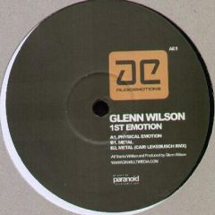 Glenn Wilson - Glenn Wilson - 1st Emotion - Audio Emotions 1