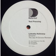 Loleatta Holloway - Loleatta Holloway - Dreamin' (The Jazz-N-Groove Remixes) - Defected
