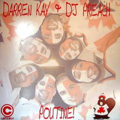 Darren Kay & DJ Preach - Darren Kay & DJ Preach - Poutine! - Concept