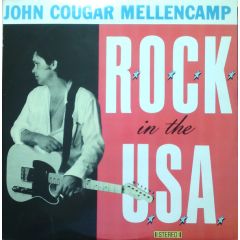 John Cougar Mellencamp - John Cougar Mellencamp - R.O.C.K. In The U.S.A. - Riva Records