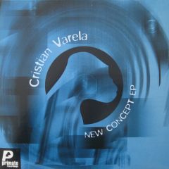 Cristian Varela - Cristian Varela - New Concept EP - Primate